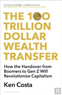 Bertrand.pt - The 100 Trillion Dollar Wealth Transfer