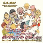The 10,000 Adventures Of Minnesota Dan