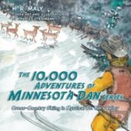 The 10,000 Adventures Of Minnesota Dan Series