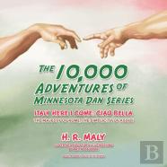 The 10,000 Adventures Of Minnesota Dan Series