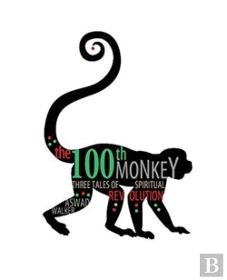 Bertrand.pt - The 100th Monkey: Three Tales Of Spiritual Revolution