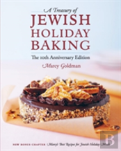 The 10th Anniversary Edition A Treasury Of Jewish Holiday Baking