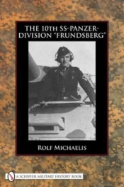 The 10th Ss-Panzer-Division Â€Œfrundsbergâ€