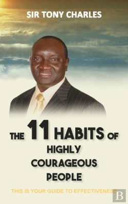 Bertrand.pt - The 11 Habits Of Highly Courageous People