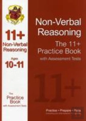 The 11+ Nonverbal Reasoning Practice Book With Assessment Tests (Ages 10-11)