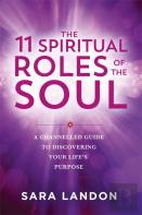The 11 Spiritual Roles Of The Soul
