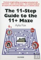 The 11-Step Guide To The 11-Plus Maze