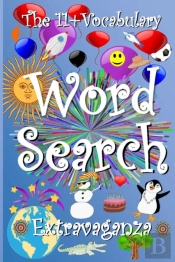 The 11+ Vocabulary Word Search Extravaganza