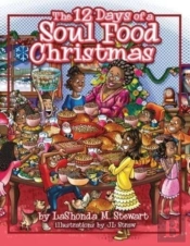 The 12 Days Of A Soul Food Christmas