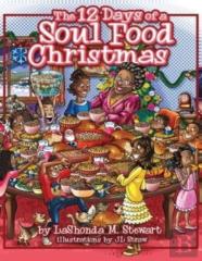 The 12 Days Of A Soul Food Christmas