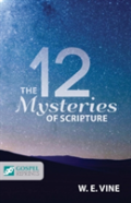 The 12 Mysteries Of Scripture