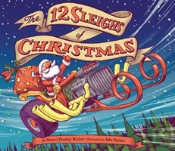 The 12 Sleighs Of Christmas