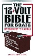 The 12-Volt Bible For Boats