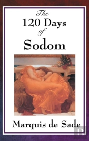 The 120 Days Of Sodom
