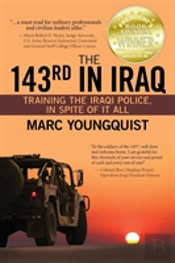 The 143rd In Iraq: Training The Iraqi Police, In Spite Of It All