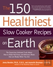 The 150 Healthiest Slow Cooker Recipes On Earth