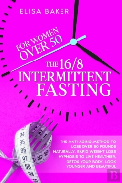 Bertrand.pt - The 16/8 Intermittent Fasting For Women Over 50