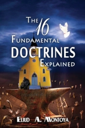The 16 Fundamental Doctrines Explained
