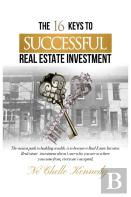The 16 Keys To Successful Real Estate Investment