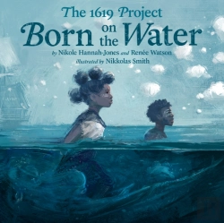 Bertrand.pt - The 1619 Project: Born On The Water