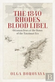 The 1840 Rhodes Blood Libel