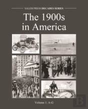 The 1900s In America