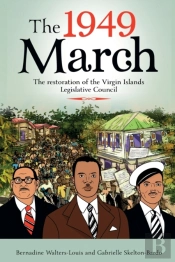 The 1949 March : And The Restoration Of