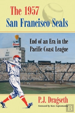 Bertrand.pt - The 1957 San Francisco Seals