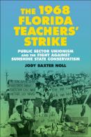 The 1968 Florida Teachers' Strike