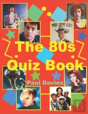 The 1980'S Quiz Book