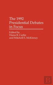 The 1992 Presidential Debates In Focus