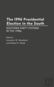 The 1996 Presidential Election In The South