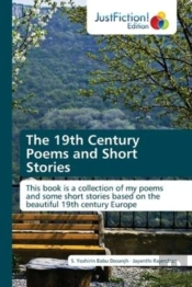 The 19th Century Poems And Short Stories