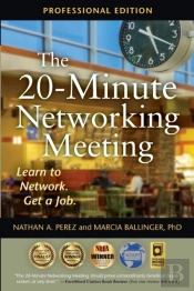 The 20-Minute Networking Meeting - Professional Edition
