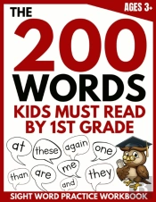 The 200 Words Kids Must Read By 1st Grad
