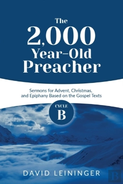 Bertrand.pt - The 2,000 Year-Old Preacher: Cycle B Ser