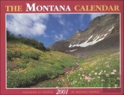 The 2001 Montana Calendar