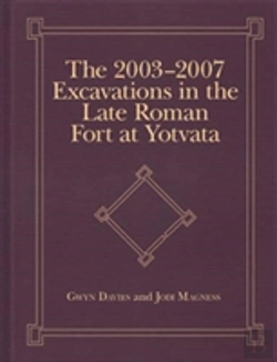 Bertrand.pt - The 2003-2007 Excavations In The Late Roman Fort At Yotvata