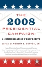 The 2008 Presidential Campaign