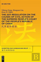 The 2011 Regulation On The Causes Of Civil Action Of The Supreme People'S Court Of The People'S Republic Of China