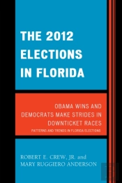 The 2012 Elections In Florida