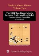 The 2014 Ten-Game Match Between Gu Li And Lee Sedol