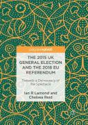 The 2015 Uk General Election And The 2016 Eu Referendum