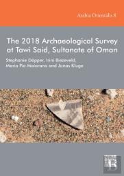 The 2018 Archaeological Survey At Tawi Said, Sultanate Of Oman