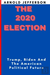 The 2020 Election