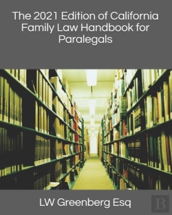 Bertrand.pt - The 2021 Edition Of California Family Law Handbook For Paralegals