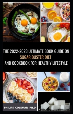 Bertrand.pt - The 2022-2023 Ultimate Book Guide On Sugar Buster Diet And Cookbook For Healthy Lifestyle