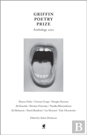 The 2022 Griffin Poetry Prize Anthology