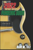 The 2022 Vintage Guitar Pandemic Boom