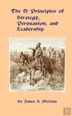 Bertrand.pt - The 21 Principles Of Strategy, Persuasion, And Leadership
